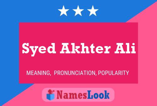 Syed Akhter Ali Naam Poster