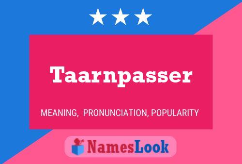 Taarnpasser Naam Poster