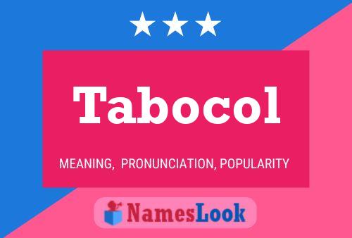 Tabocol Naam Poster