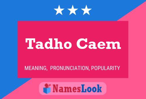 Tadho Caem Naam Poster