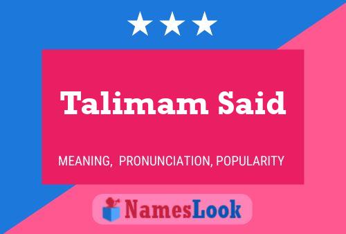 Talimam Said Naam Poster