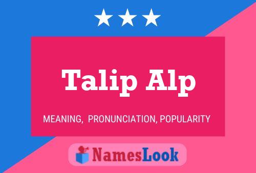 Talip Alp Naam Poster