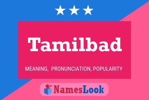 Tamilbad Naam Poster