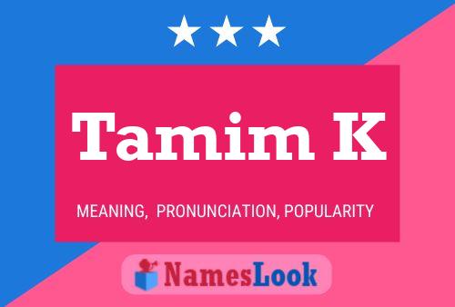 Tamim K Naam Poster