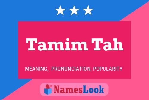 Tamim Tah Naam Poster