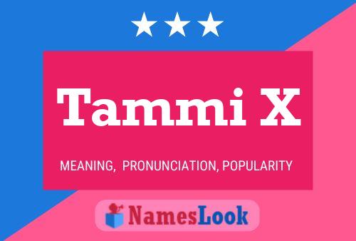 Tammi X Naam Poster