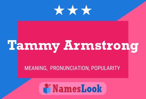 Tammy Armstrong Naam Poster