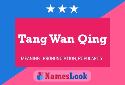 Tang Wan Qing Naam Poster