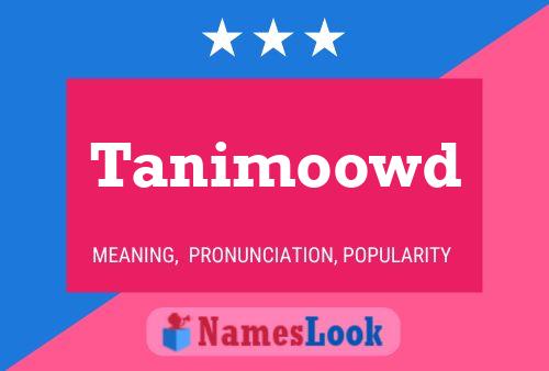 Tanimoowd Naam Poster