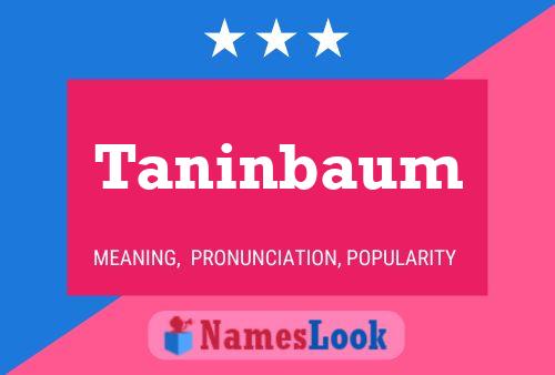 Taninbaum Naam Poster