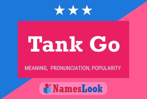 Tank Go Naam Poster