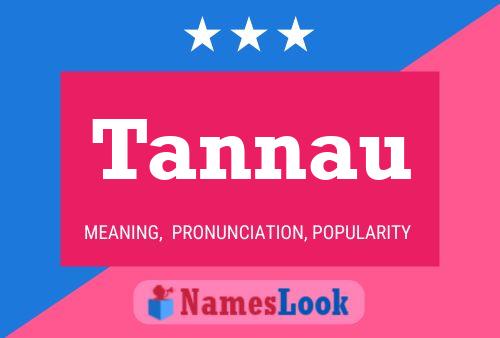 Tannau Naam Poster