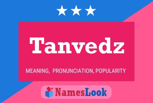 Tanvedz Naam Poster