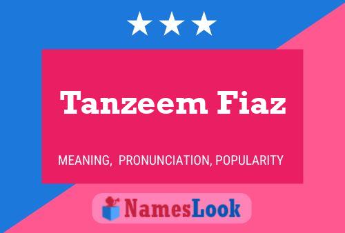 Tanzeem Fiaz Naam Poster