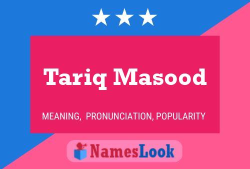 Tariq Masood Naam Poster