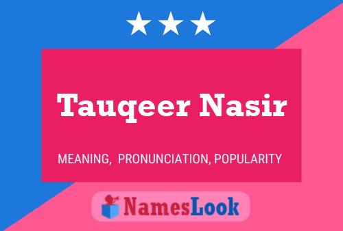 Tauqeer Nasir Naam Poster