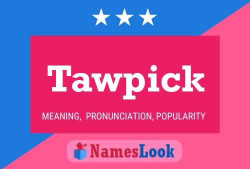 Tawpick Naam Poster