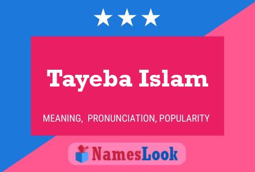 Tayeba Islam Naam Poster