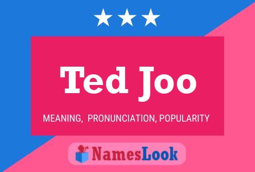 Ted Joo Naam Poster