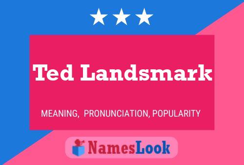 Ted Landsmark Naam Poster