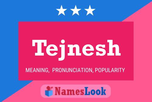 Tejnesh Naam Poster