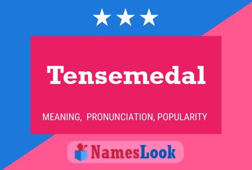 Tensemedal Naam Poster