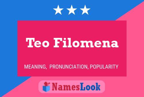 Teo Filomena Naam Poster