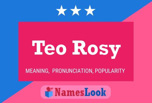 Teo Rosy Naam Poster