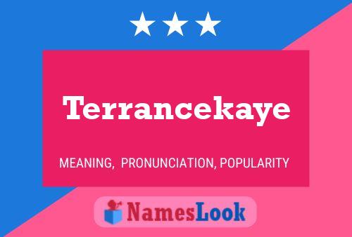 Terrancekaye Naam Poster