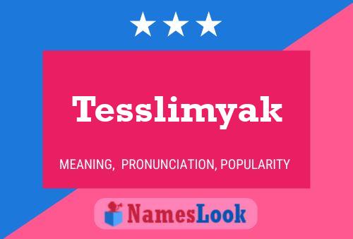 Tesslimyak Naam Poster