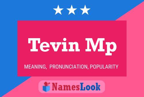 Tevin Mp Naam Poster