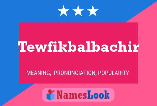 Tewfikbalbachir Naam Poster