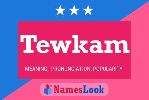 Tewkam Naam Poster