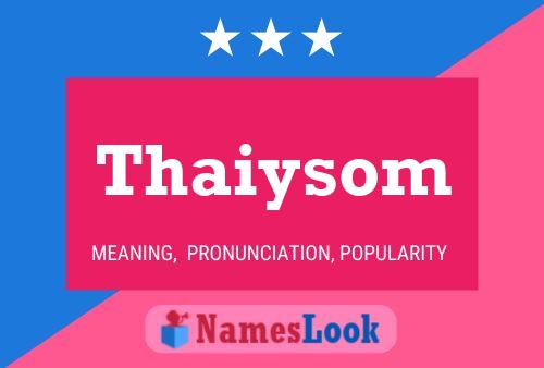 Thaiysom Naam Poster