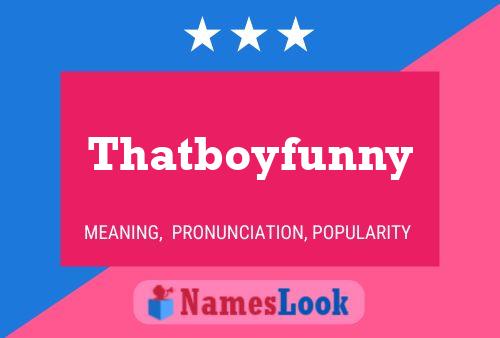 Thatboyfunny Naam Poster