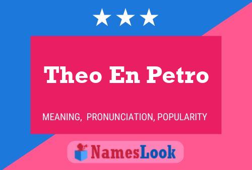 Theo En Petro Naam Poster