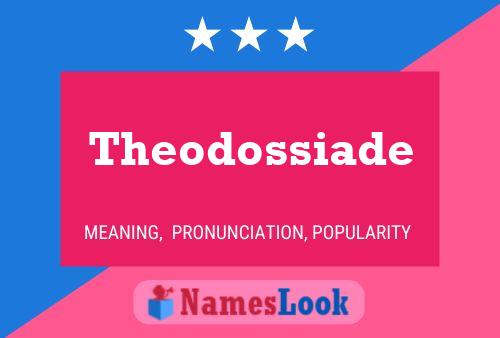 Theodossiade Naam Poster