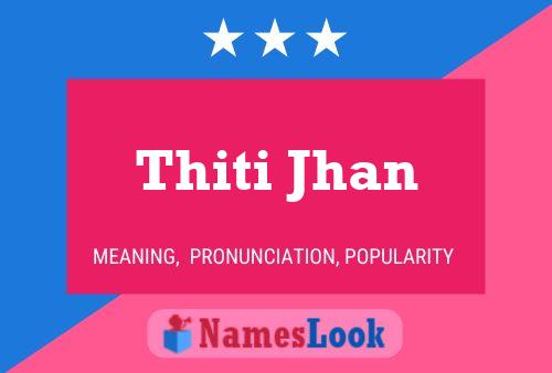 Thiti Jhan Naam Poster