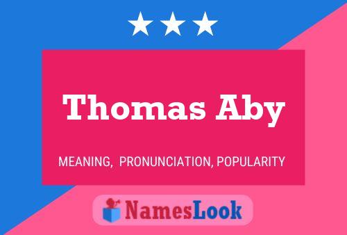 Thomas Aby Naam Poster