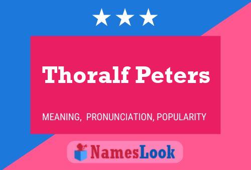 Thoralf Peters Naam Poster