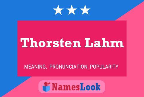 Thorsten Lahm Naam Poster