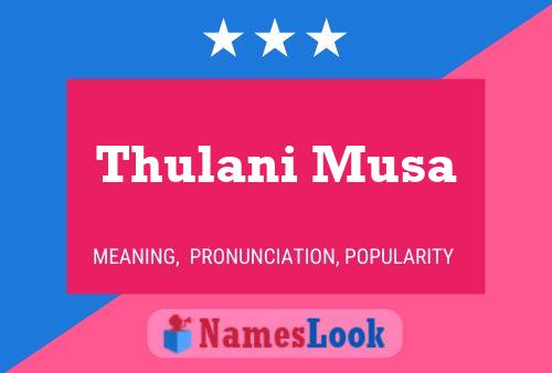 Thulani Musa Naam Poster