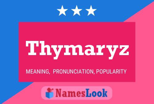 Thymaryz Naam Poster