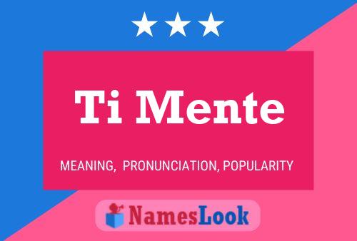 Ti Mente Naam Poster