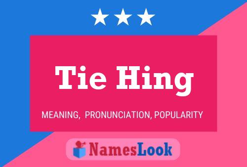 Tie Hing Naam Poster