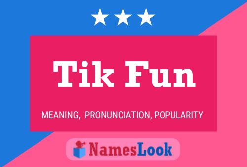 Tik Fun Naam Poster