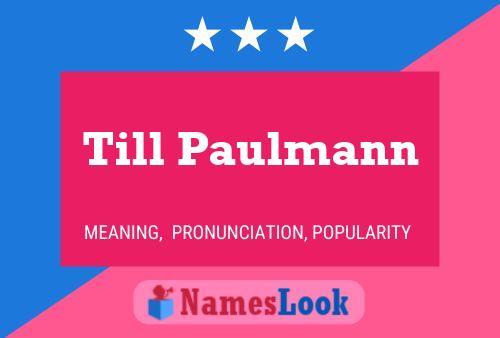 Till Paulmann Naam Poster