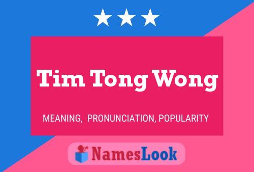 Tim Tong Wong Naam Poster