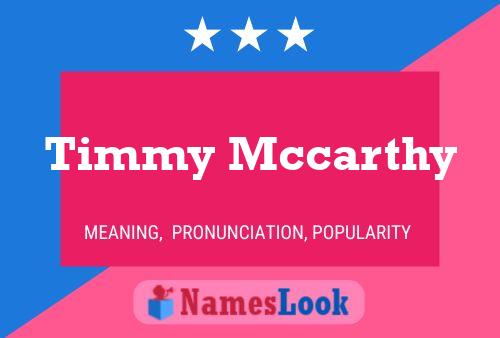 Timmy Mccarthy Naam Poster