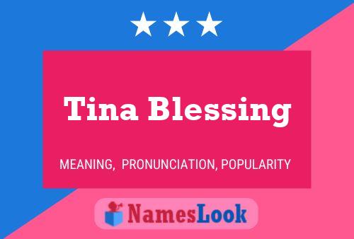 Tina Blessing Naam Poster